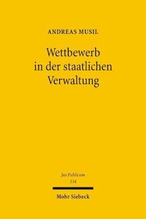 Wettbewerb in der staatlichen Verwaltung