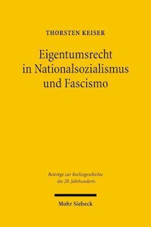 Eigentumsrecht in Nationalsozialismus und Fascismo