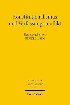 Konstitutionalismus und Verfassungskonflikt