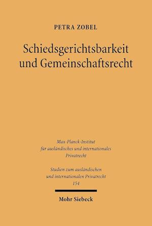 Schiedsgerichtsbarkeit Und Gemeinschaftsrecht