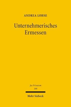 Unternehmerisches Ermessen