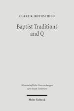 Baptist Traditions and Q
