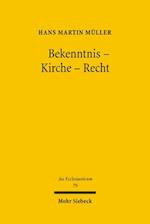 Bekenntnis - Kirche - Recht