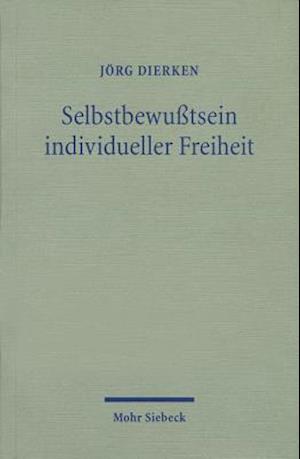 Selbstbewußtsein individueller Freiheit