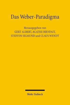 Das Weber-Paradigma