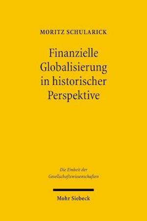 Finanzielle Globalisierung in historischer Perspektive