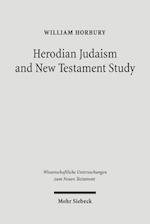 Herodian Judaism and New Testament Study