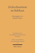Zivilrechtsreform im Baltikum