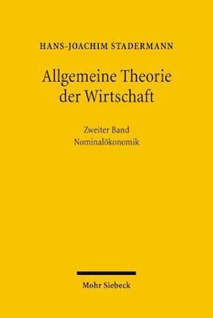 Allgemeine Theorie der Wirtschaft