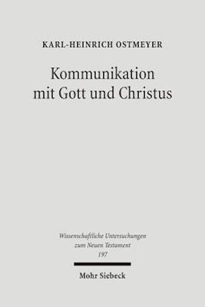 Kommunikation mit Gott und Christus