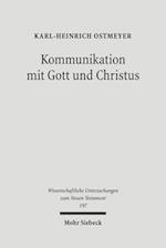 Kommunikation mit Gott und Christus