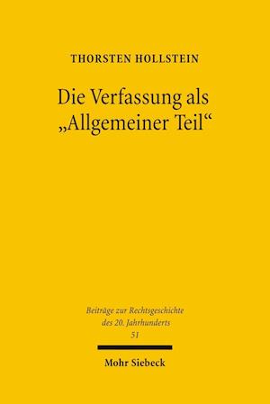 Die Verfassung als "Allgemeiner Teil"