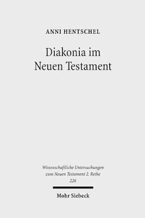 Diakonia im Neuen Testament