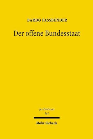 Der offene Bundesstaat