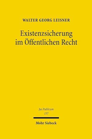 Existenzsicherung im Öffentlichen Recht