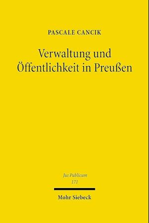 Verwaltung und Öffentlichkeit in Preußen