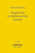 Vergaberecht im Wettbewerb der Systeme