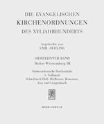 Die evangelischen Kirchenordnungen des XVI. Jahrhunderts