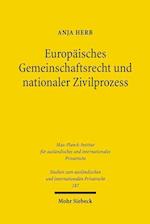 Europäisches Gemeinschaftsrecht und nationaler Zivilprozess