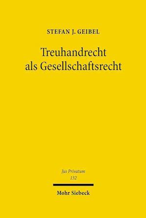 Treuhandrecht ALS Gesellschaftsrecht