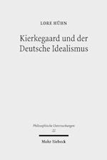 Kierkegaard und der Deutsche Idealismus
