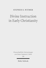 Divine Instruction in Early Christianity