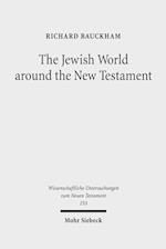 The Jewish World around the New Testament