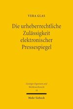 Die urheberrechtliche Zulässigkeit elektronischer Pressespiegel