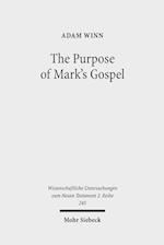 The Purpose of Mark's Gospel