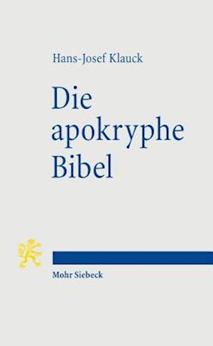 Die apokryphe Bibel