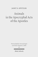 Animals in the Apocryphal Acts of the Apostles