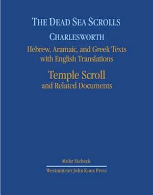 The Dead Sea Scrolls. Hebrew, Aramaic, and Greek Texts with English Translations