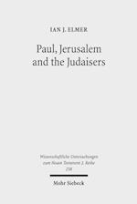 Paul, Jerusalem and the Judaisers