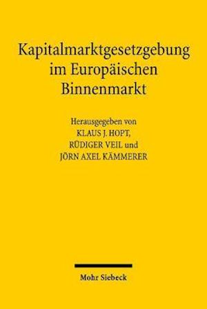 Kapitalmarktgesetzgebung im Europäischen Binnenmarkt