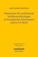 Patentschutz für medizinische Verfahrenserfindungen im Europäischen Patentsystem und im US-Recht