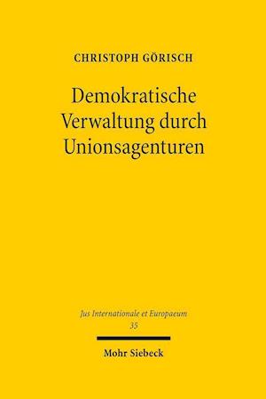 Demokratische Verwaltung durch Unionsagenturen