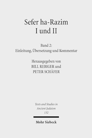 Sefer ha-Razim I und II - Das Buch der Geheimnisse I und II