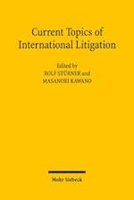 Current Topics of International Litigation