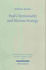 Paul's Territoriality and Mission Strategy