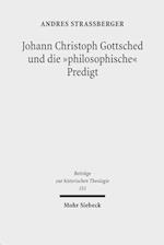 Johann Christoph Gottsched und die "philosophische" Predigt