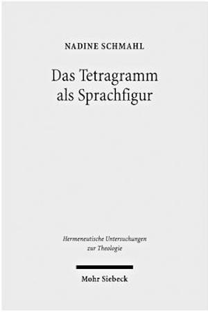 Das Tetragramm als Sprachfigur