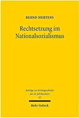 Rechtsetzung im Nationalsozialismus