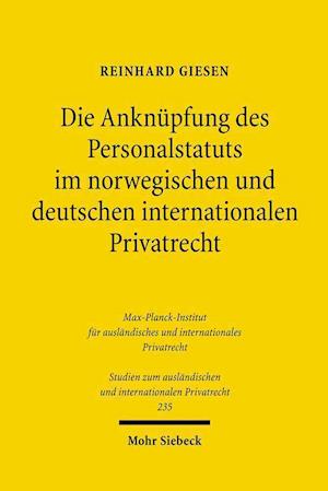 Die Anknüpfung des Personalstatuts im norwegischen und deutschen internationalen Privatrecht