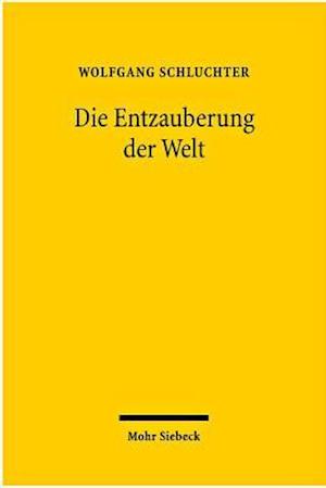 Die Entzauberung der Welt