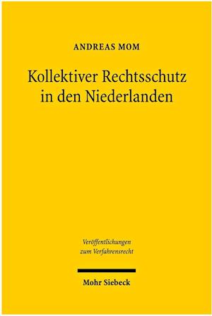 Kollektiver Rechtsschutz in den Niederlanden