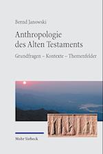 Anthropologie Des Alten Testaments