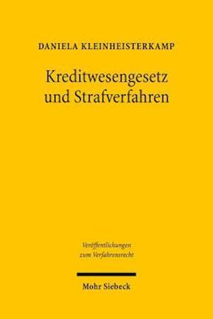 Kreditwesengesetz und Strafverfahren