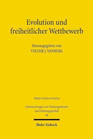 Evolution Und Freiheitlicher Wettbewerb