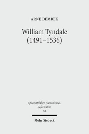 William Tyndale (1491-1536)