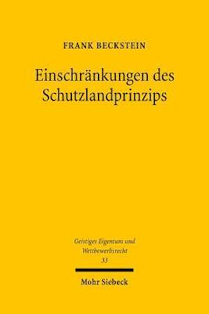 Einschränkungen des Schutzlandprinzips